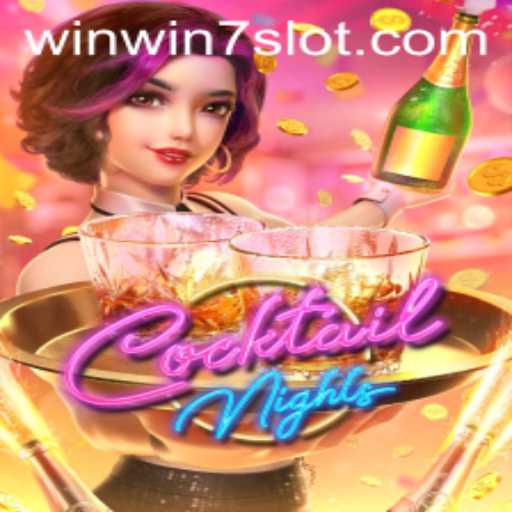 Experience the Thrills of CocktailNights with the WINWIN7 Advantage